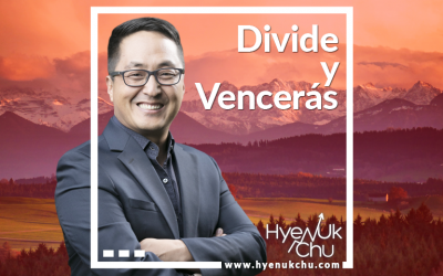 Divide y Vencerás – Hyenuk Chu
