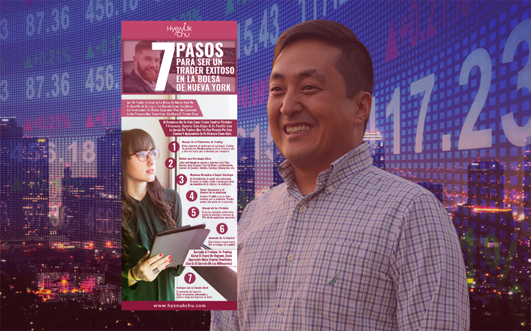 7 Pasos Para Ser Un Trader Exitoso En La Bolsa De Nueva York - Hyenuk Chu