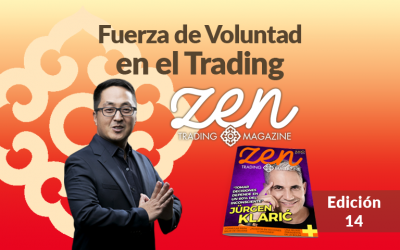 Zen Trading Magazine – Fuerza de Voluntad en el Trading – Editorial Julio 2018 – Hyenuk Chu