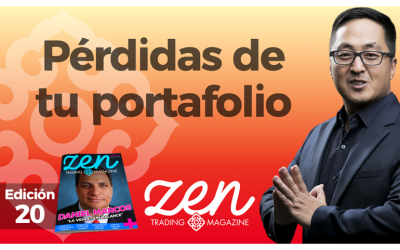 Pérdidas De Tu Portafolio – Zen Trading Magazine – Ed Enero 2019 – Hyenuk Chu