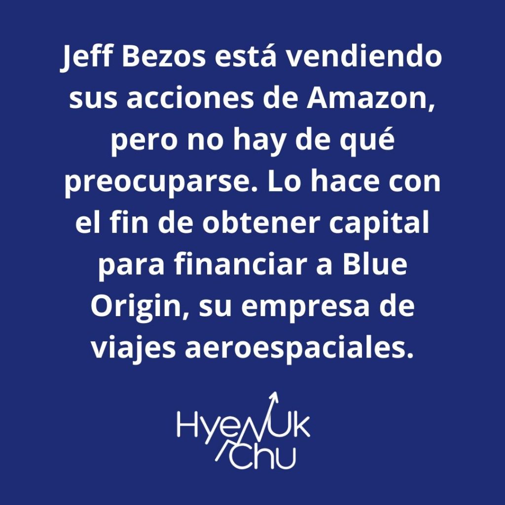 Dato sobre por qué Jeff Bezos vende sus acciones - Hyenuk Chu