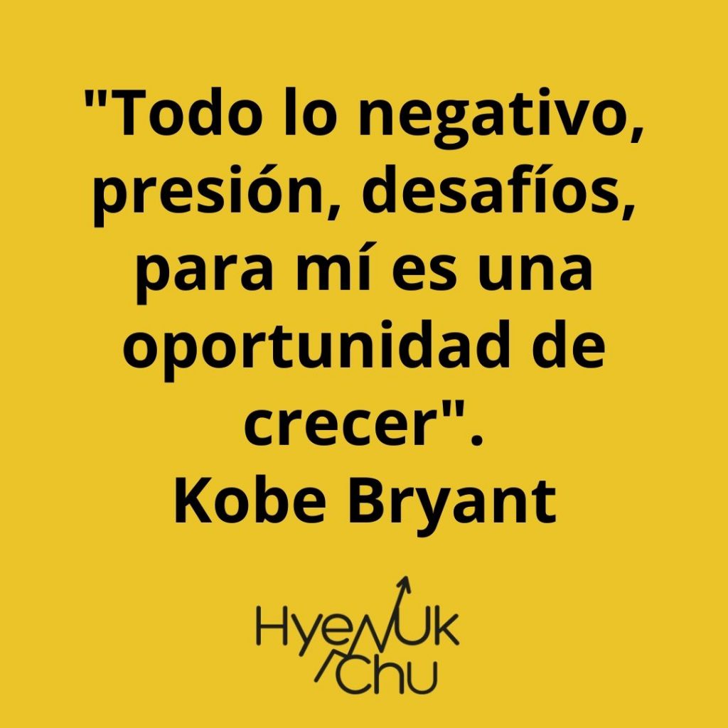 Frase de Kobe Bryant - Hyenuk Chu