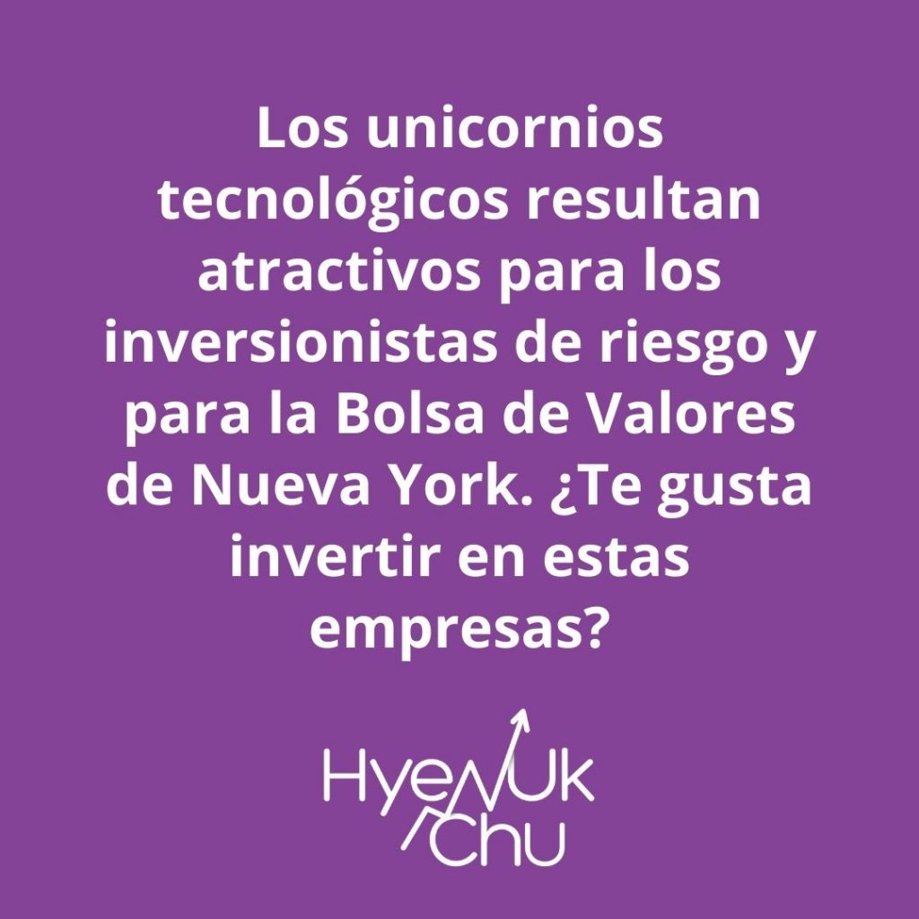 Dato sobre los famosos unicornios tecnológicos – Hyenuk Chu