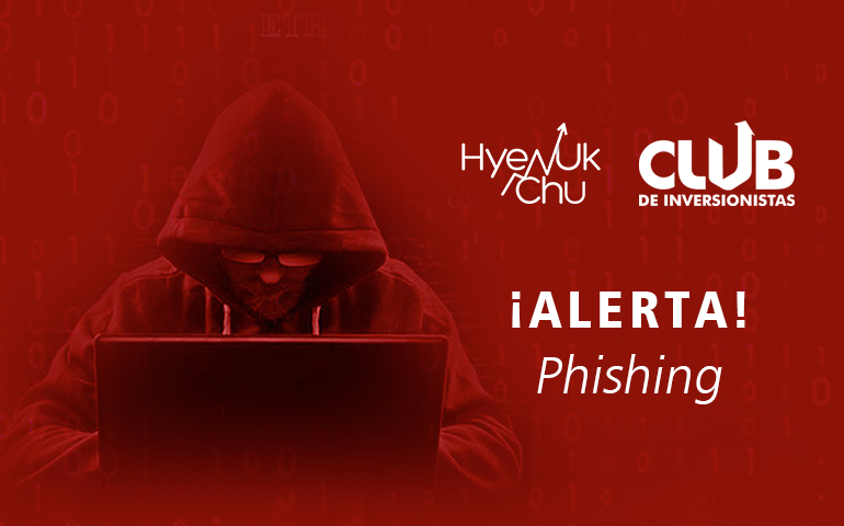 El Club De Inversionistas Alerta De Phishing - No Caigas – Hyenuk Chu