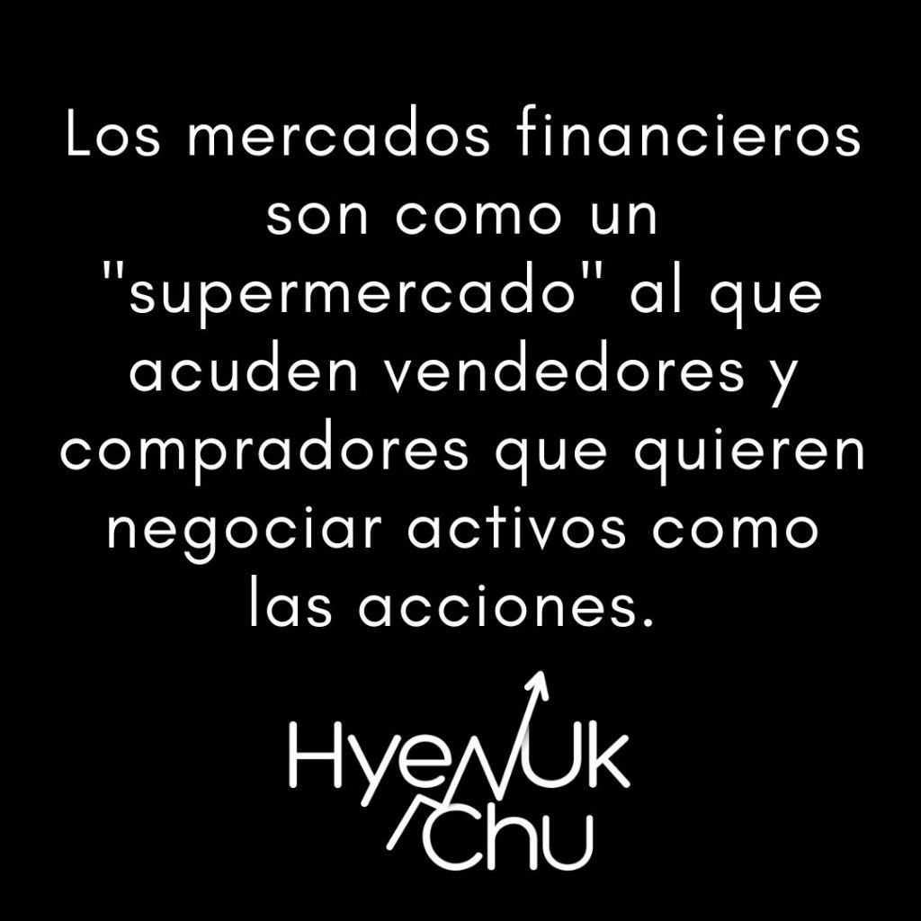 Definición de mercados financieros – Hyenuk Chu Definición de mercados financieros