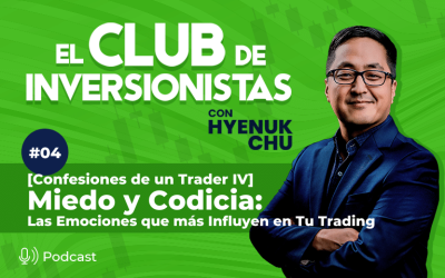 4 [Confesiones de un Trader IV] Miedo y Codicia: Las Emociones que más Influyen en Tu Trading – Hyenuk Chu