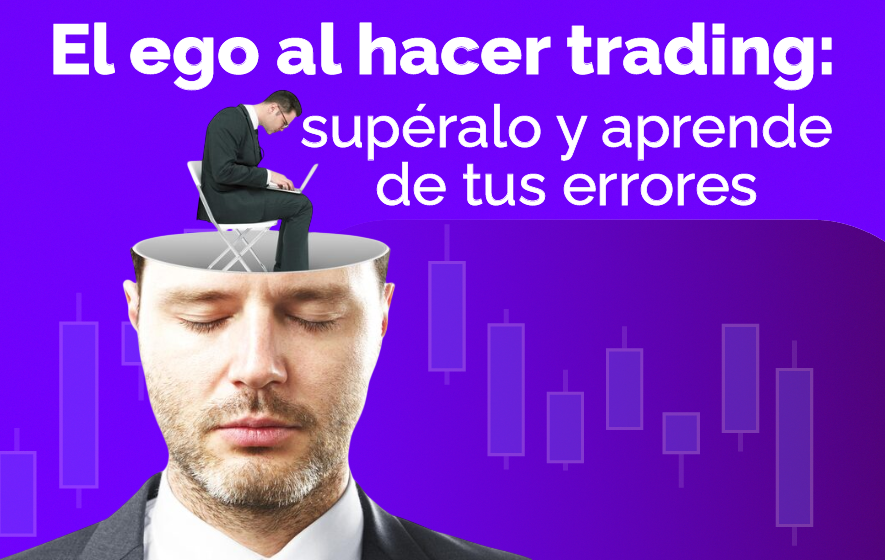 El Ego en el Trading: El Error Silencioso que Está Afectando tus Resultados – Hyenuk Chu