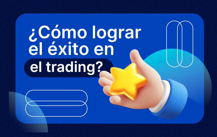 Como lograr el exito en el trading