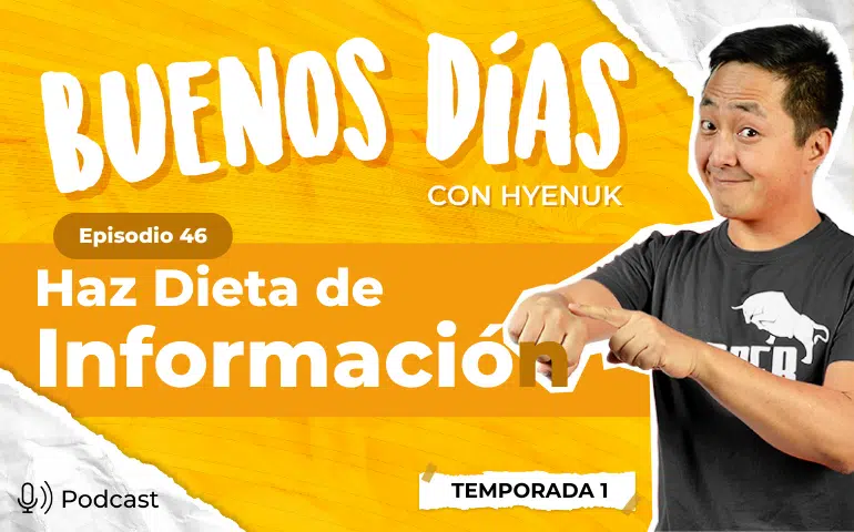 Haz Dieta de Información [Buenos Días con Hyenuk Chu] T1 E46