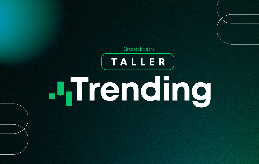 Trend Trading o Trading De Tendencia: Descúbrelo Todo En El Taller De Trending De CDI – Hyenuk Chu